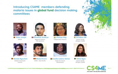 Increasing Malaria Voices from endemic areas: CS4ME Members selected in key decision making spaces at the Global level!