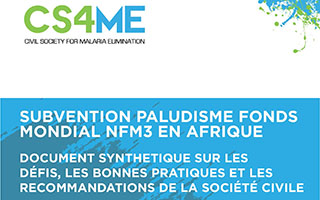 SUBVENTION PALUDISME FONDS MONDIAL NFM3 EN AFRIQUE : DÉFIS, BONNES PRATIQUES ET RECOMMANDATIONS DE LA SOCIÉTÉ CIVILE