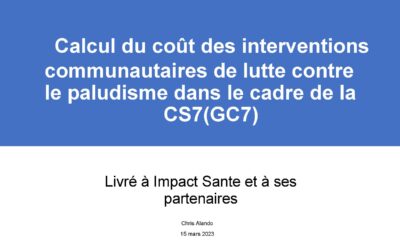 Comment déterminer le coût des activités communautaires proposées par la société civile dans les notes conceptuelles pays paludisme GC7 du Fonds mondial_15 Mars 2023_Présentation