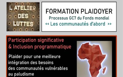 Plaider pour un meilleure intégration des besoins des communauté vulnérables au paludisme dans le processus GC7 du Fonds Mondial