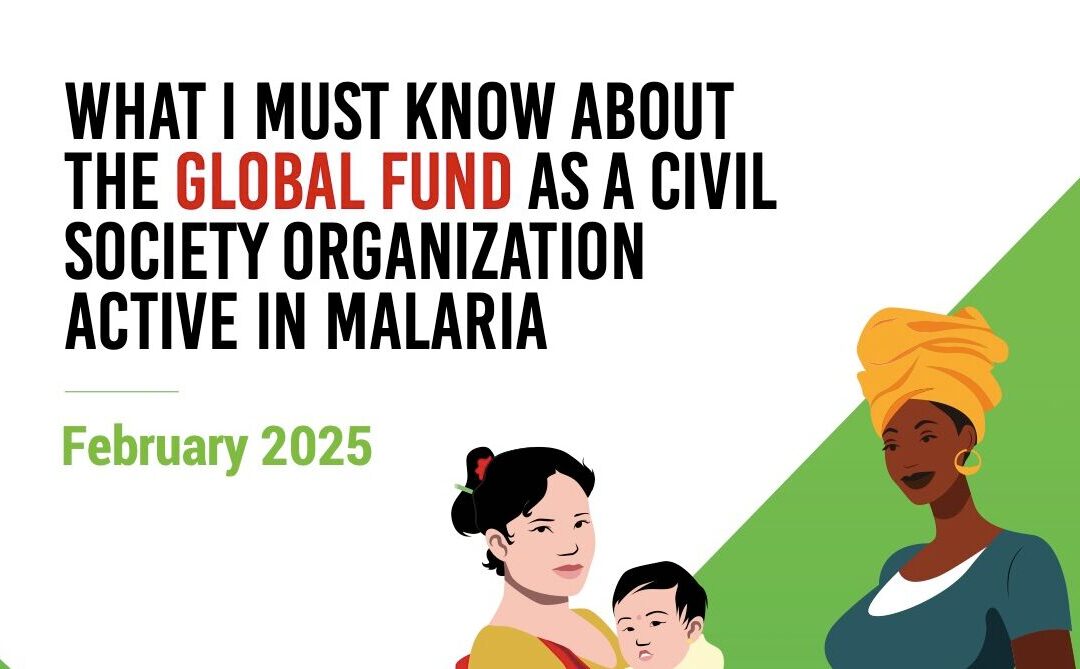 What I must know about the Global Fund as a civil society organization active in malaria
